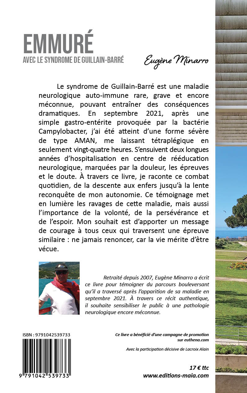 Eugène Minarro, Emmuré avec le syndrome de Guillain-Barré