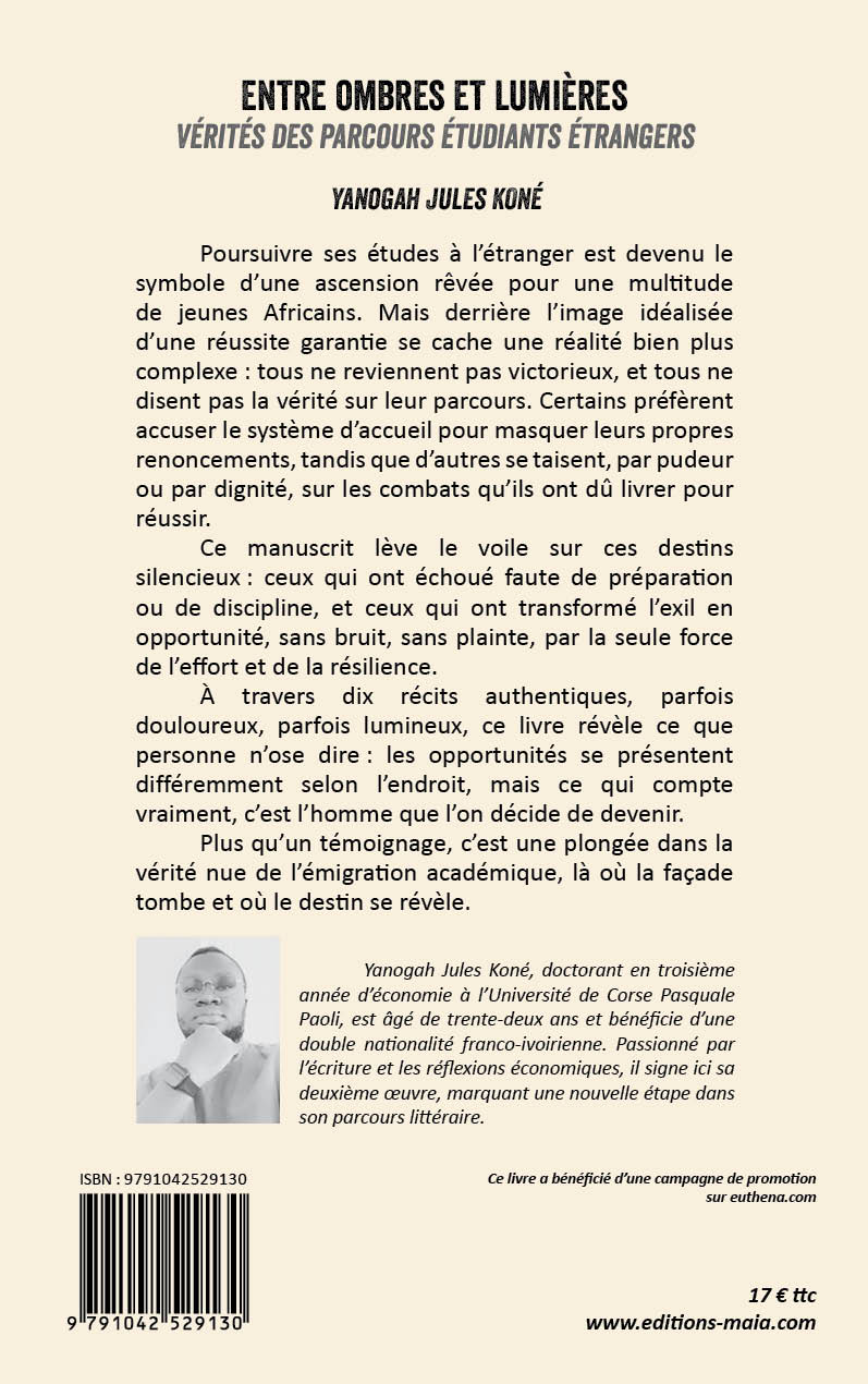 Entre ombres et lumières, Vérités des parcours étudiants étrangers – Image 2
