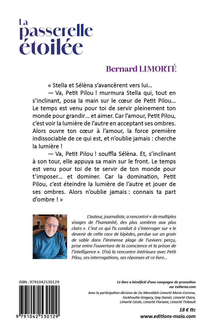 Bernard Limorté, La passerelle étoilée