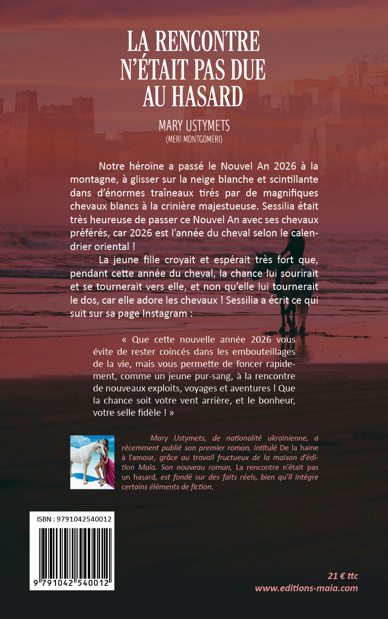 Mary Ustymets (Meri Montgomeri), La rencontre n’était pas due au hasard