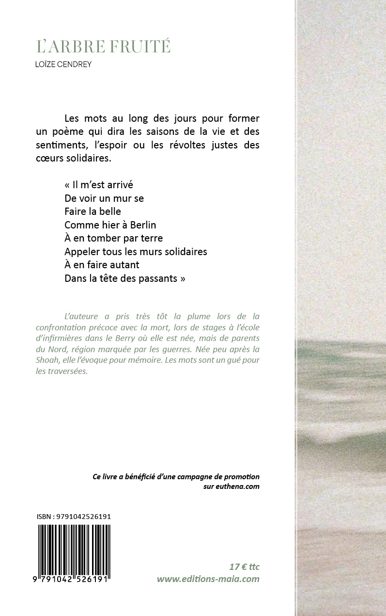Loïze Cendrey, L’arbre fruité