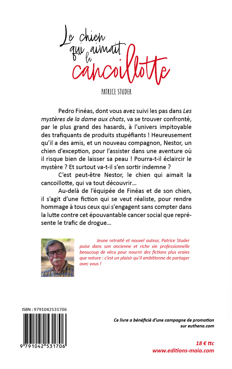 Patrice Studer - Le chien qui aimait la cancoillotte