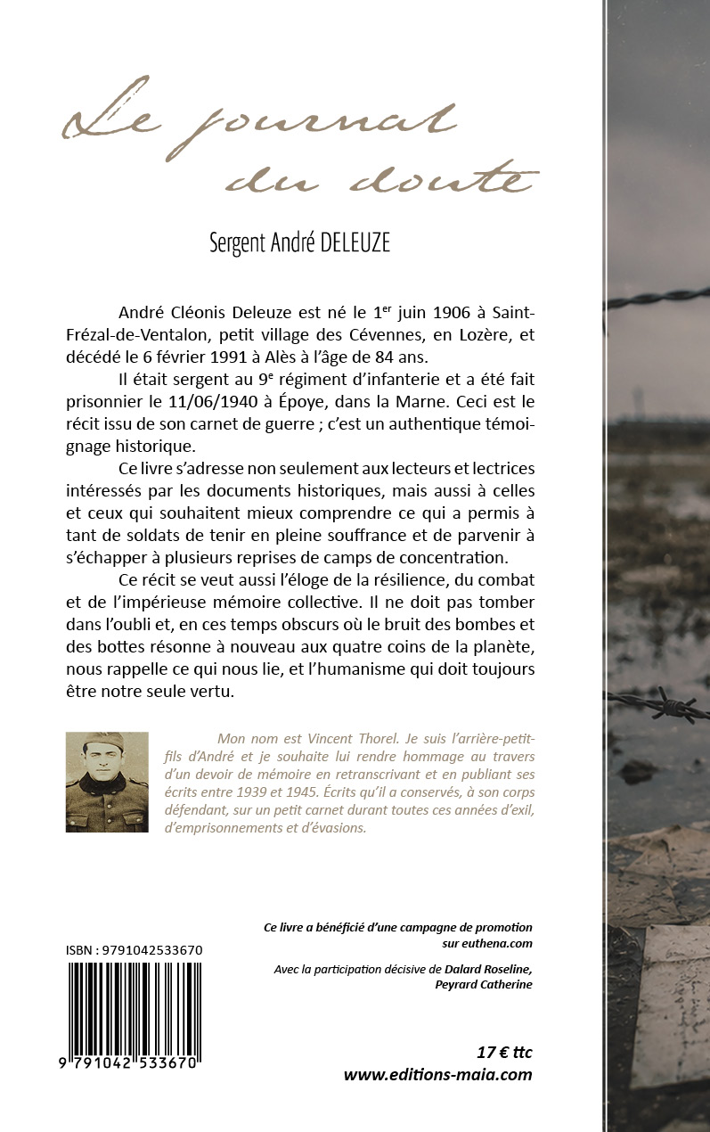 Sergent André Deleuze, Le journal du doute