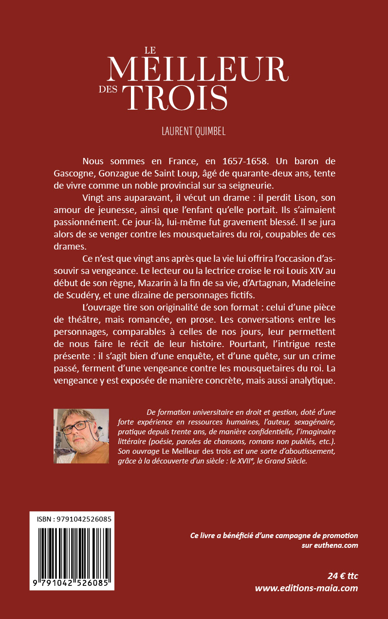 Laurent Quimbel, Le meilleur des trois