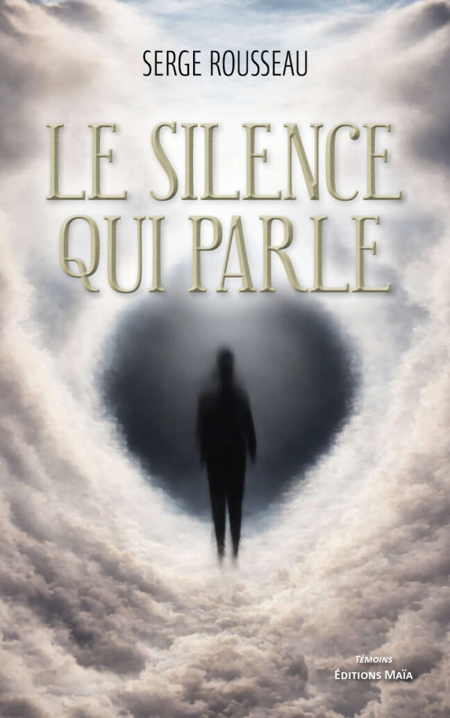 Serge Rousseau, Le silence qui parle