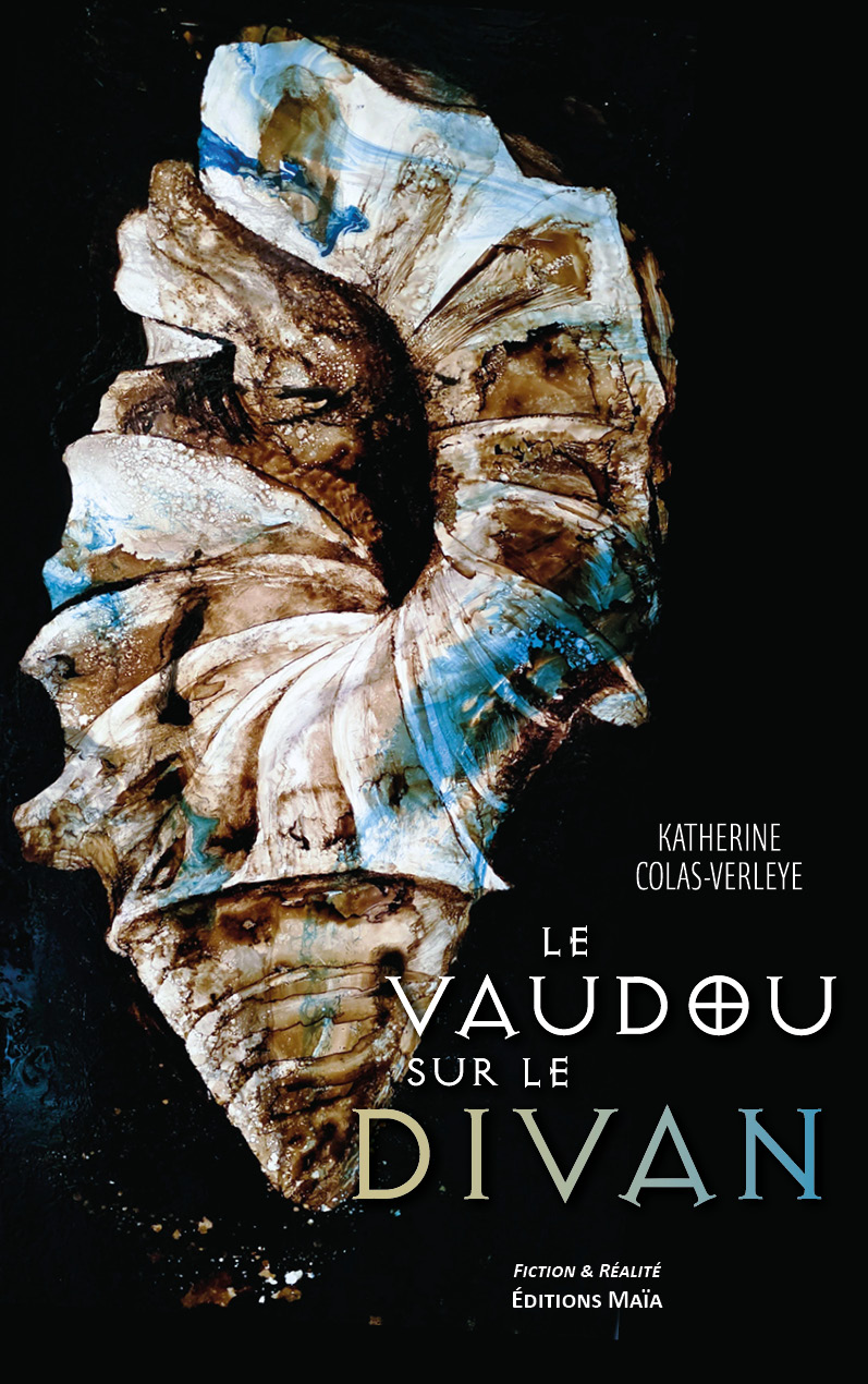 Katherine Colas-Verleye, Le vaudou sur le divan