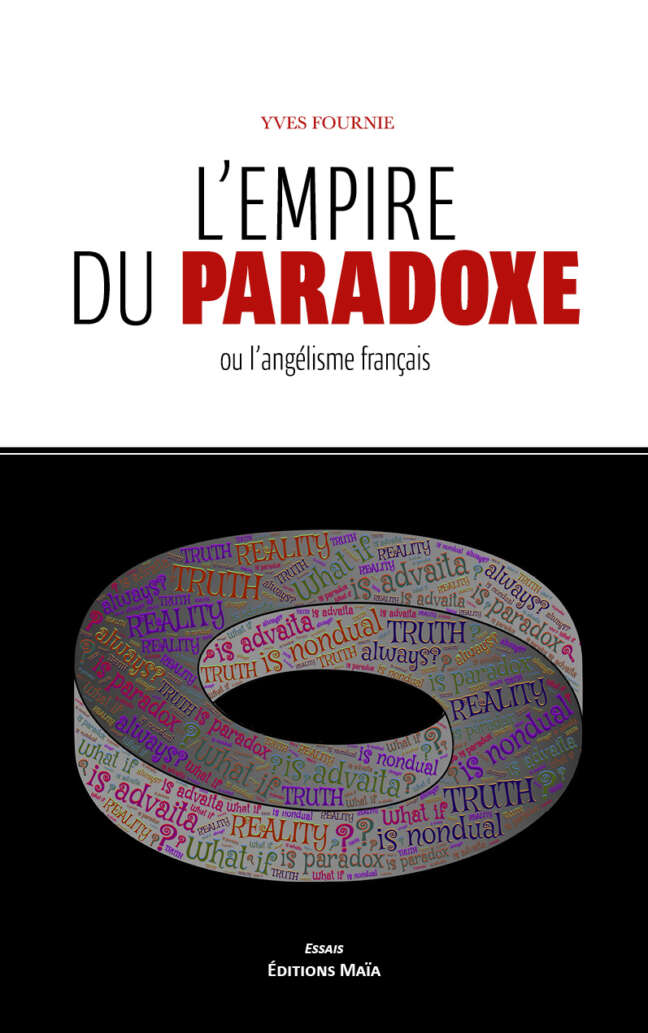 Yves Fournie, L’empire du paradoxe ou l’angélisme français