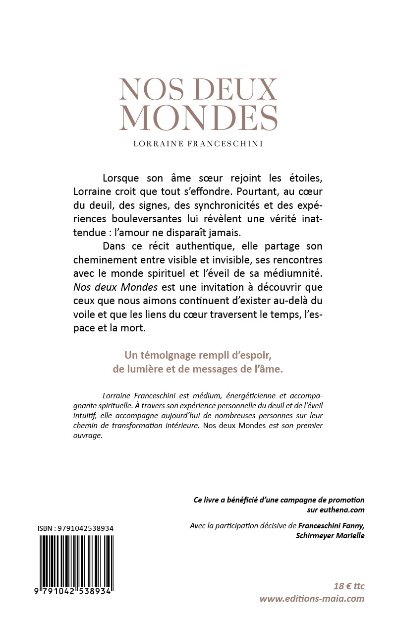Lorraine Franceschini, Nos deux mondes