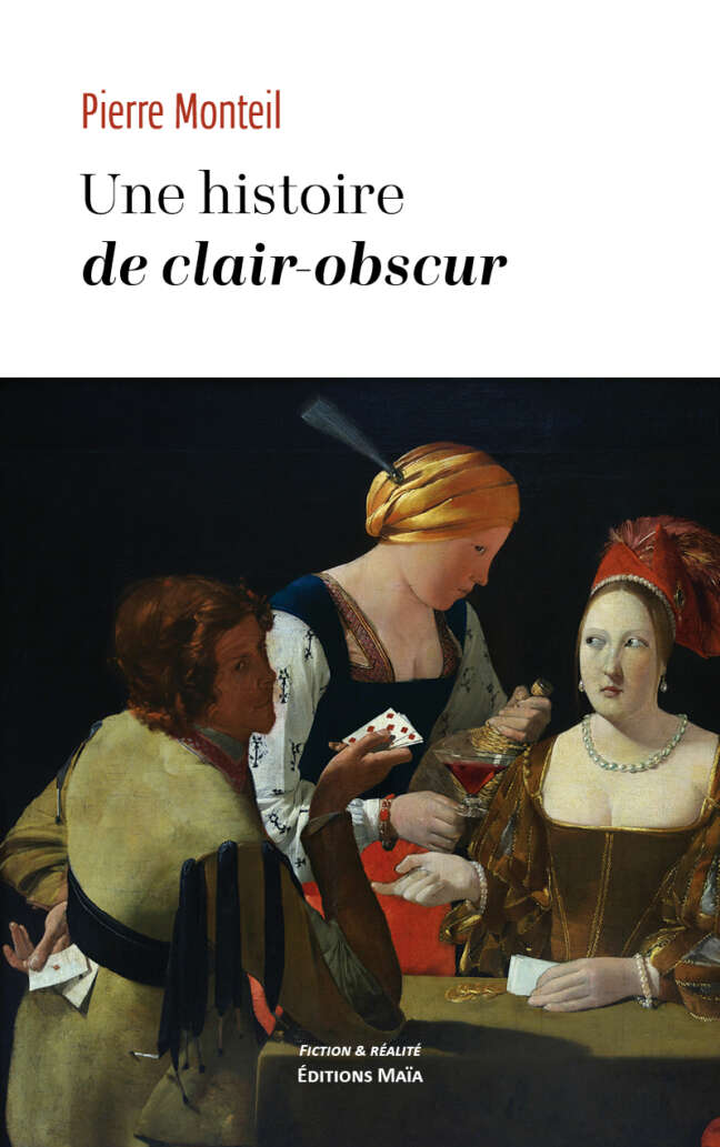 Pierre Monteil, Une histoire de clair-obscur