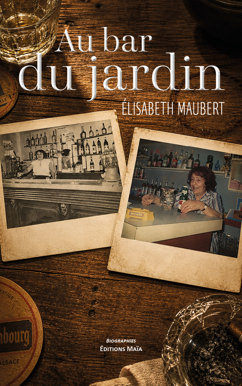 Élisabeth Maubert, Au bar du jardin