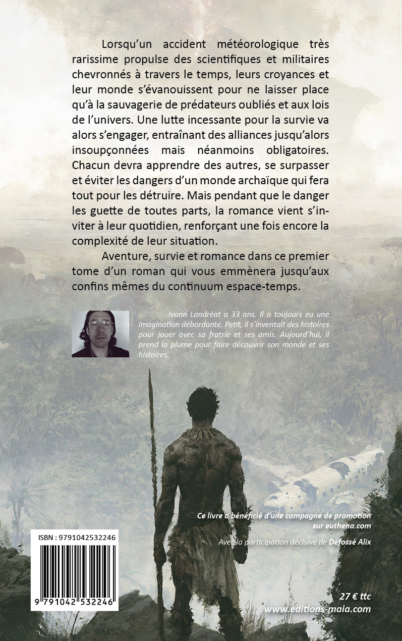 Ivann Landreat, Continuum, Tome I, Les naufragés de l’âge perdu
