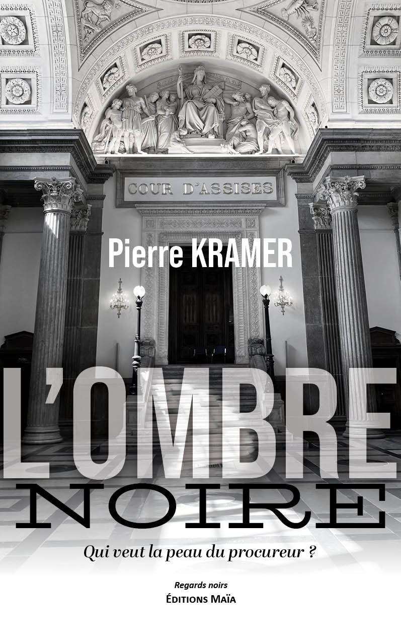 Pierre Kramer, L’ombre noire