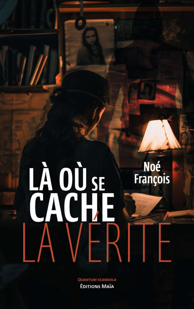 Noé François, Là où se cache la vérité