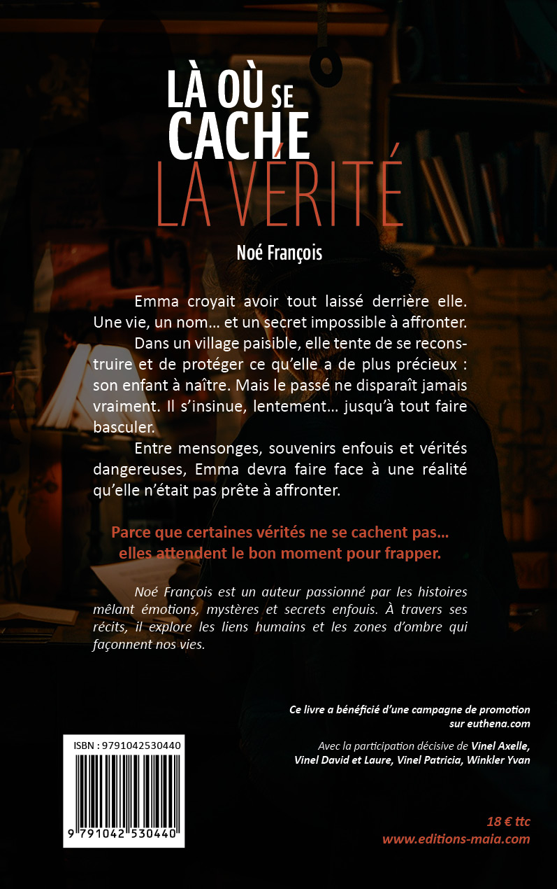 Noé François, Là où se cache la vérité