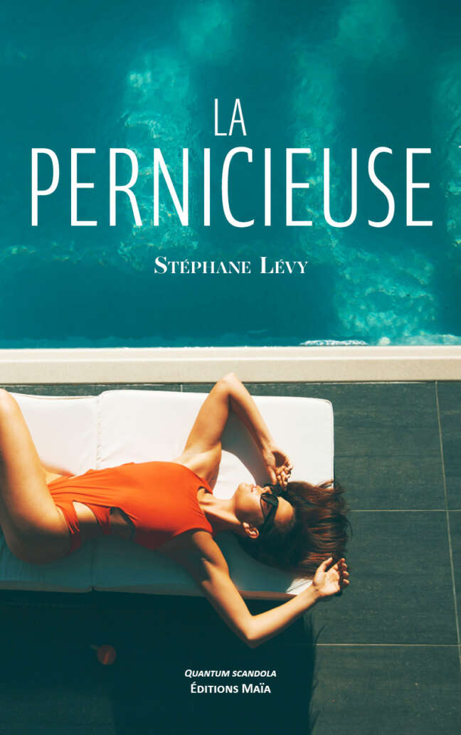 Stéphane Lévy, La pernicieuse