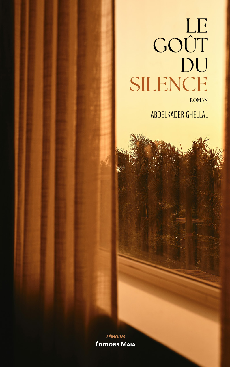 Abdelkader Ghellal, Le goût du silence