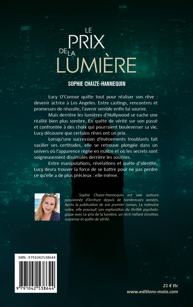 Sophie Chaize-Hannequin, Le prix de la lumière