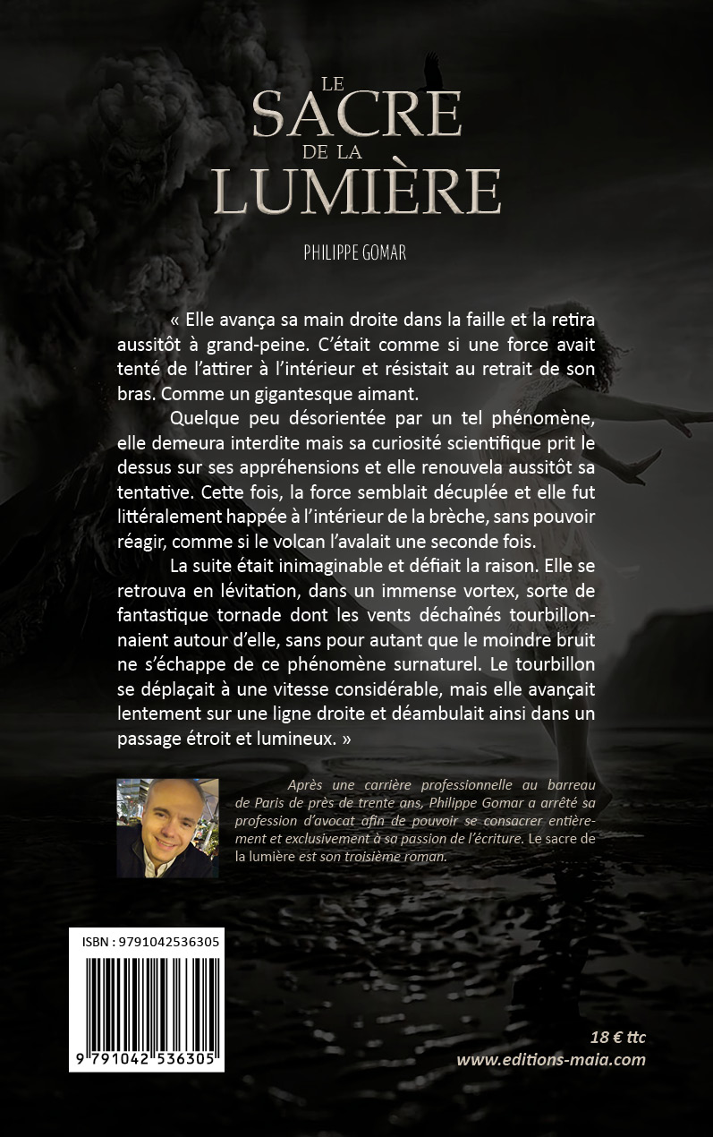 Philippe Gomar, Le sacre de la lumière
