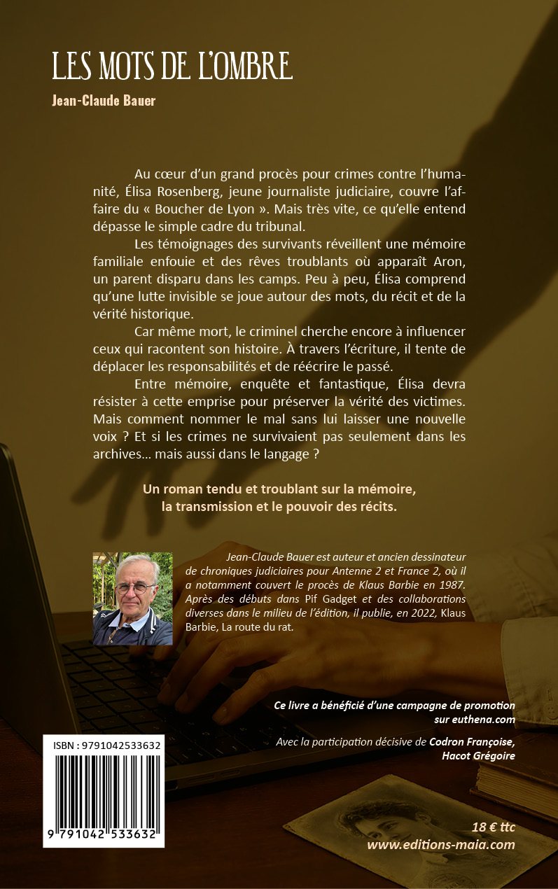 Jean-Claude Bauer, Les mots de l’ombre