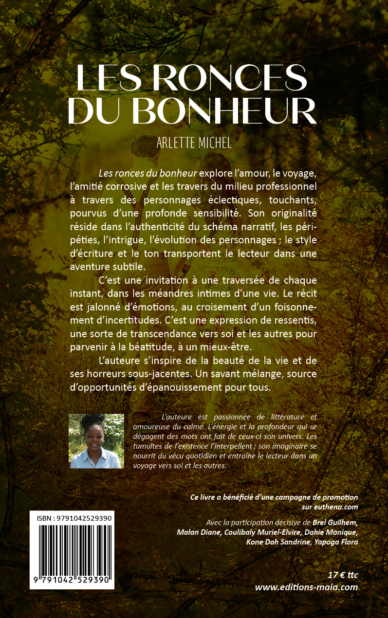 Arlette Michel, Les ronces du bonheur