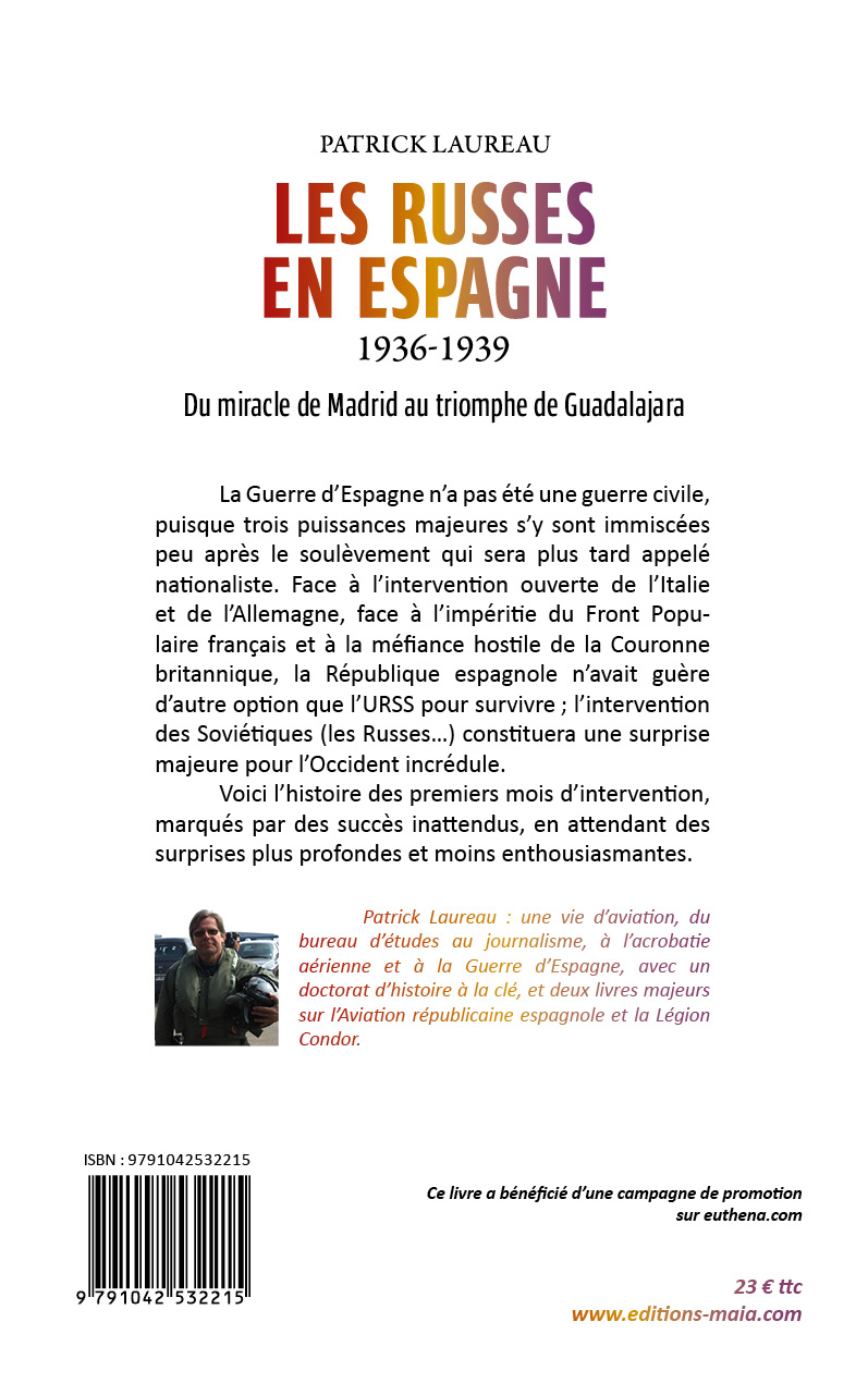 Patrick Laureau, Les Russes en Espagne, 1936-1939