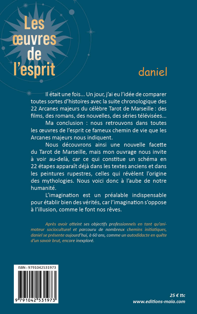 daniel, Les œuvres de l’esprit
