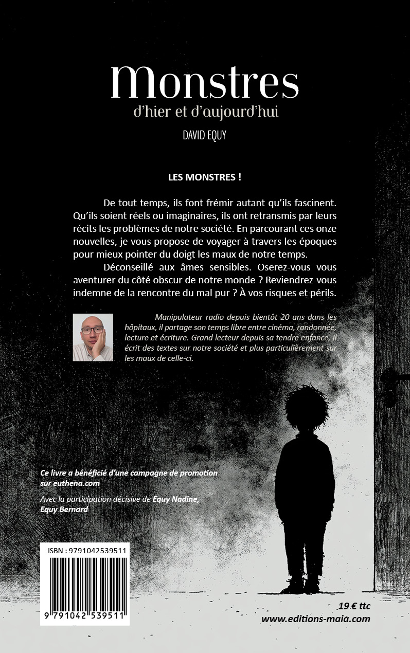 David Equy, Monstres d’hier et d’aujourd’hui