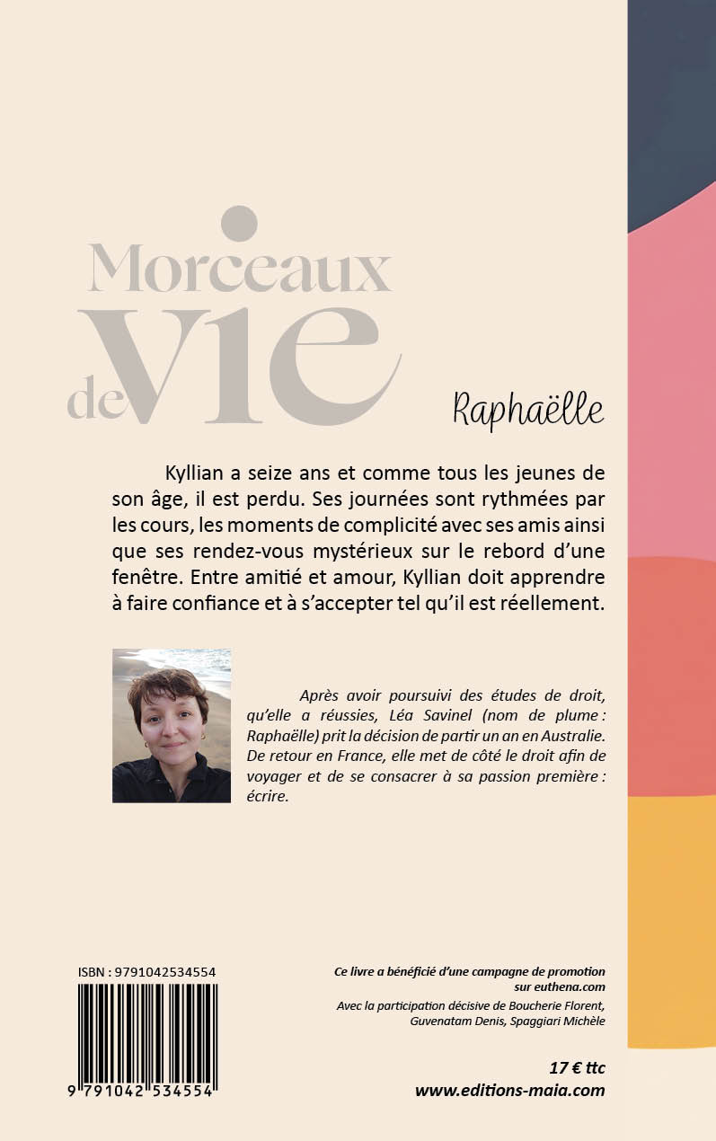 Raphaëlle, Morceaux de vie