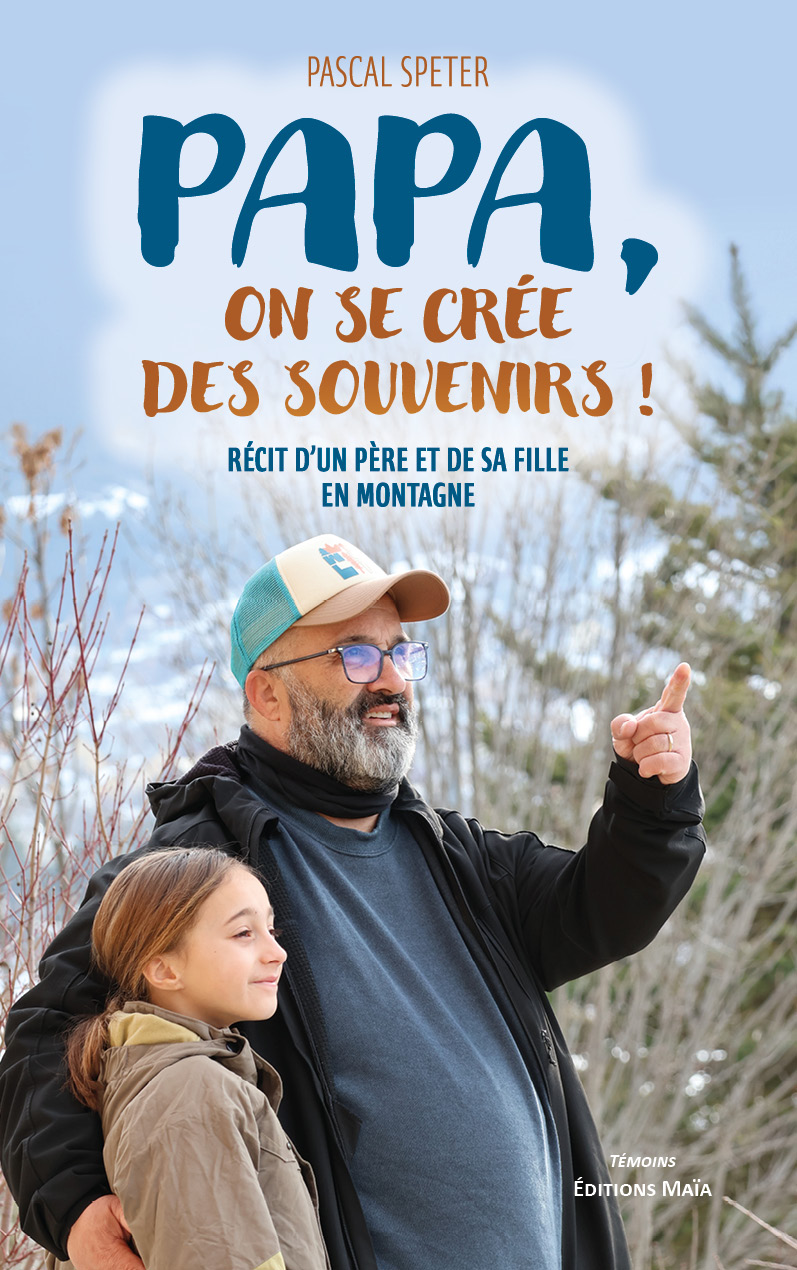 Pascal Speter, Papa, on se crée des souvenirs !