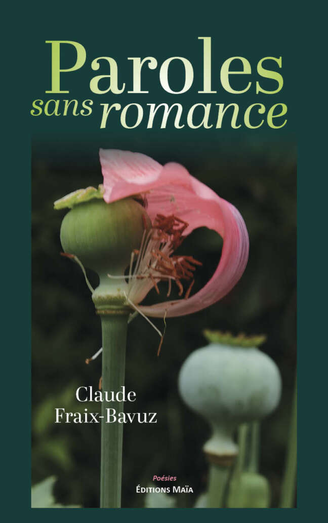 Claude Fraix-Bavuz, Paroles sans romance