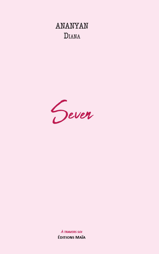 ANANYAN Diana, Seven