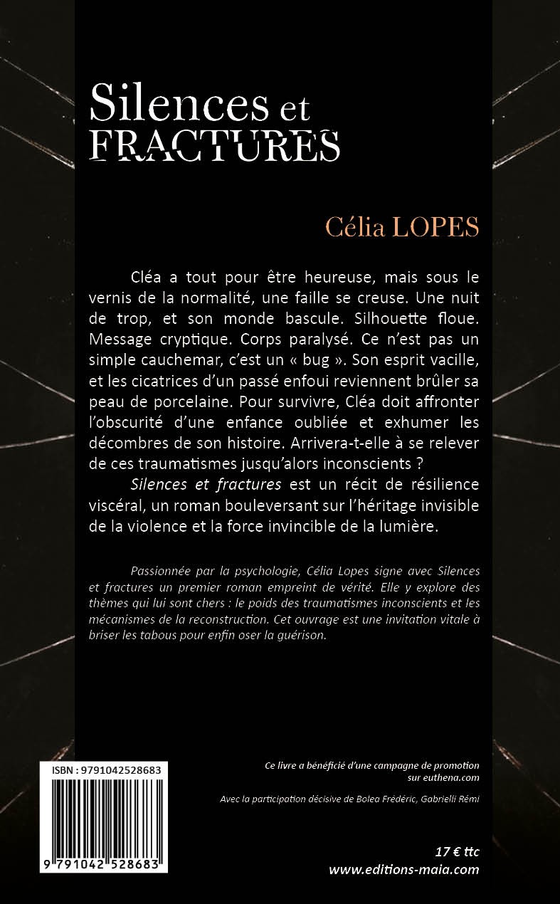Célia Lopes, Silences et fractures