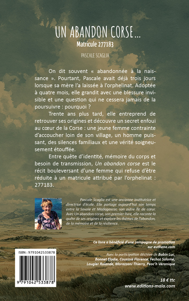 Pascale Scaglia, Un abandon corse
