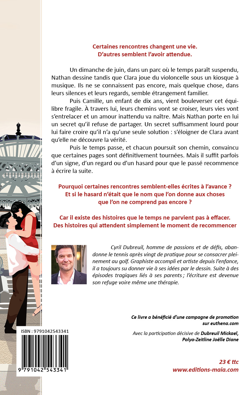 Cyril Dubreuil, Un jour je serai là, et pour toujours