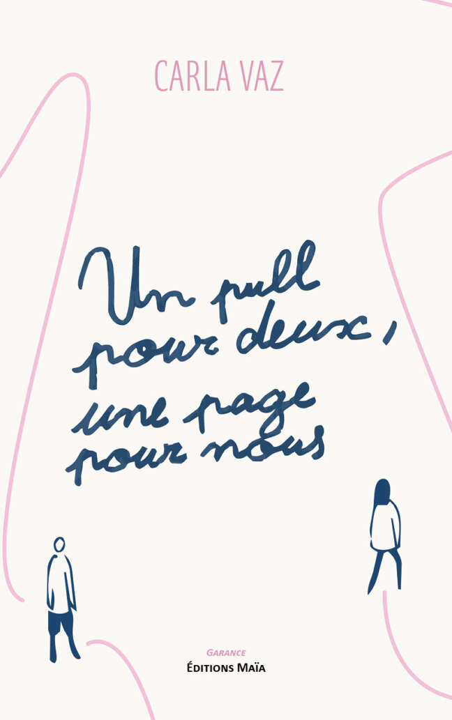 Carla Vaz, Un pull pour deux, une page pour nous